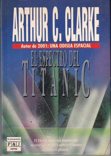 El Espectro Del Titanic Arthur C. Clarke Plaza & Janes Usa 