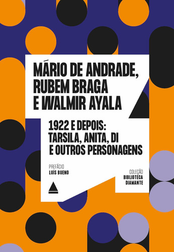 1922 e depois, de de Andrade, Mário. Editorial Editora Nova Fronteira Participações S/A, capa mole em português, 2021