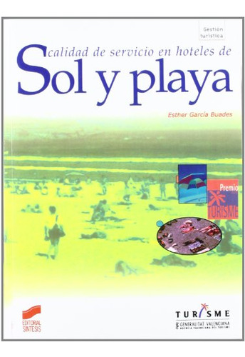 Libro Calidad De Servicio En Hoteles De Sol Y Playa De Esthe