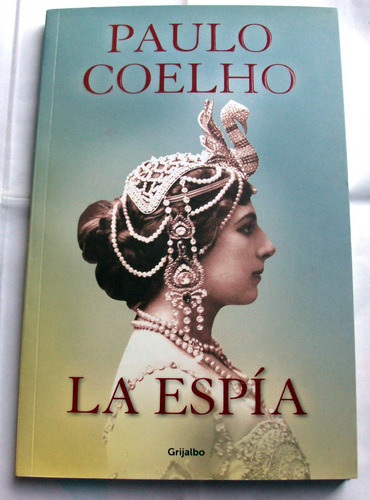 La Espia - Paulo Coelho / Nuevo * Ed. Grande Vers. Completa