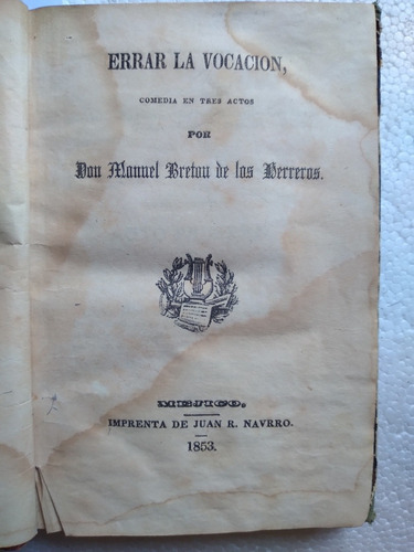 Errar La Vocación, Una Llave Y Un Somb, Libro Antiguo Teatro