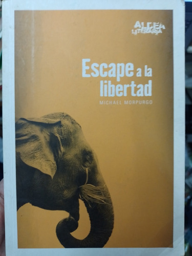 Escape A La Libertad Aldea Literari Cantaro Excelente Estado