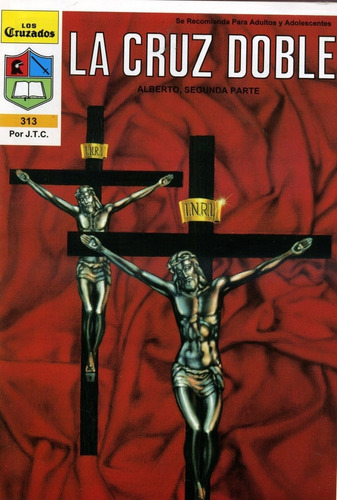 La Cruz Doble, De Jack Chick. Editorial Chick Publications, Tapa Blanda En Español, 1998