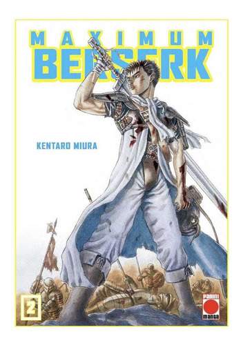 Libro Maximun Berserk 2 - Kentaro Miura