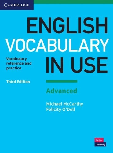 English Vocabulary In Use Advanced. Third Edition. Book With