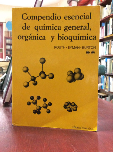 Compendio Esencial De Quimica General Orgánicaorganica Y Bio