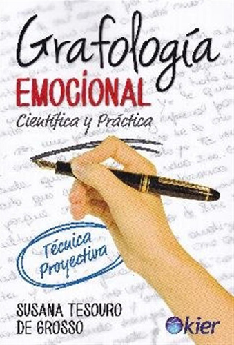 Grafologia Emocional - Tesouro De Grosso,susana