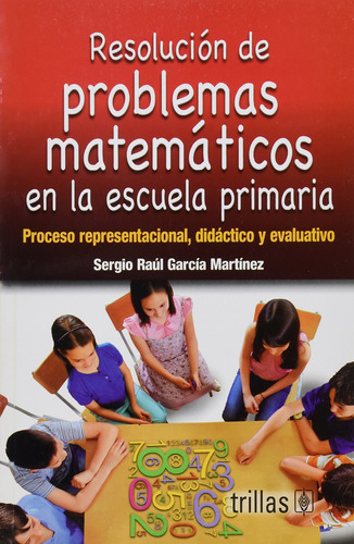 Resolucion De Problemas Matematicos En La Escuela Prim 91zzv