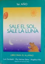 Comprar Sale El Sol, Sale La Luna. Lenguaje 1er. Año Primaria 