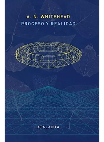 Proceso Y Realidad - Whitehead A. N. - Atalanta - #w