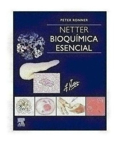 Netter. Bioquímica Esencial - Ronner, Peter (papel)