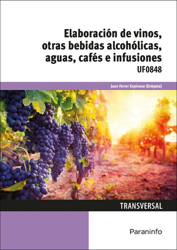 Elaboración De Vinos, Bebidas Alcohólicas -   - * 