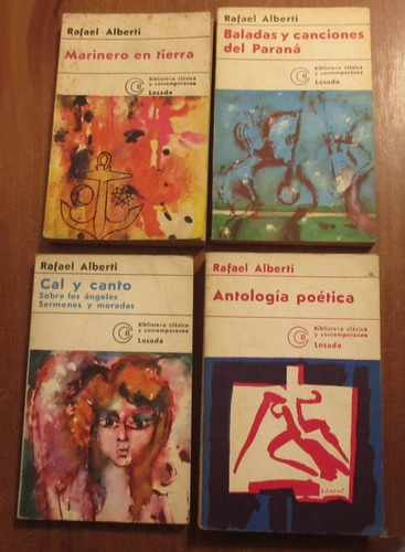 Lote 4 Libros Rafael Alberti - Marinero En Tierra - Cal Y Ca