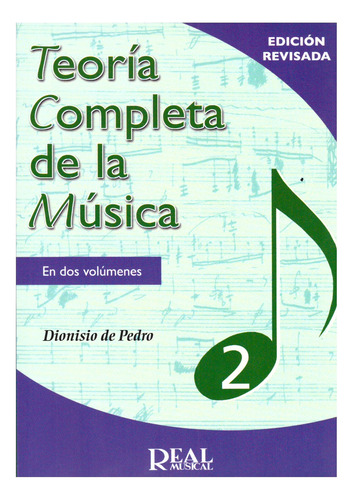 Teoría Completa De La Música, Volumen 2 (en Dos Volumenes).