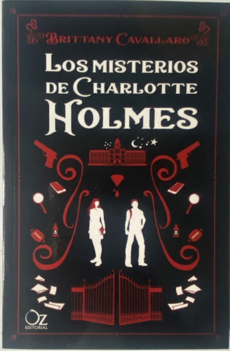 Los Misterios De Charoltte Holmes  / Brittany Cavallaro Cls5