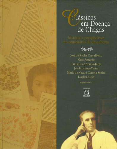 Clássicos em Doença de Chagas: Histórias e perspectivas n, de -. Editora FIOCRUZ, capa mole em português