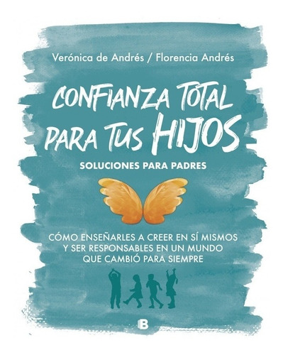  - Confianza Total Para Tus Hijos