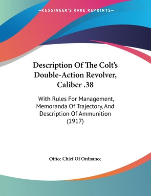 Libro Description Of The Colt's Double-action Revolver, C...