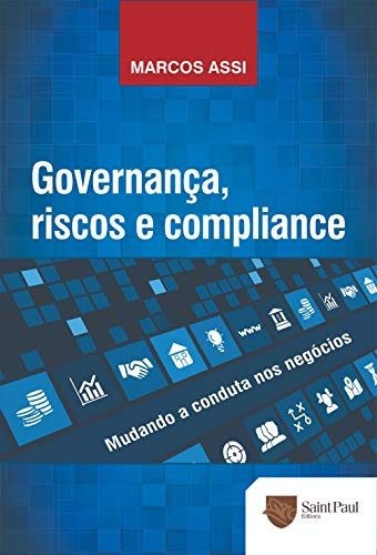 Libro Governança Riscos E Compliance Mudando A Conduta Nos N