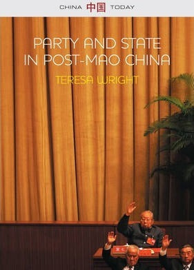 Libro Party And State In Post-mao China - Teresa Wright