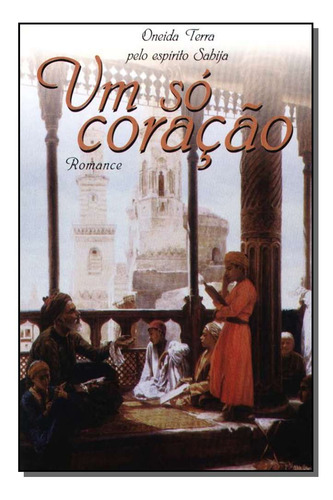 Libro Um So Coracao De Terra, Oneida Boa Nova