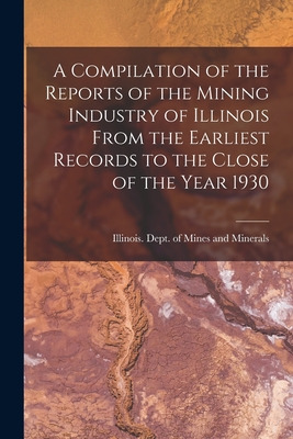 Libro A Compilation Of The Reports Of The Mining Industry...
