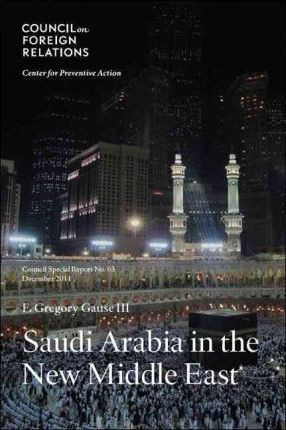 Libro Saudi Arabia In The New Middle East : Council Speci...