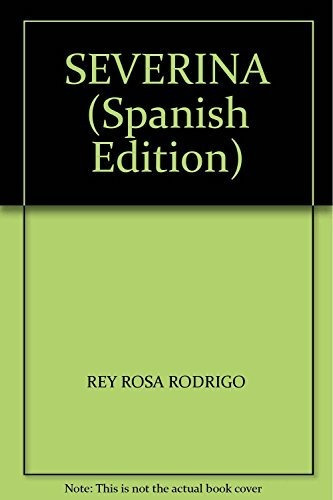 Libro Severina De Rodrigo Rey Rosa