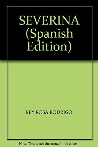 Libro Severina De Rodrigo Rey Rosa