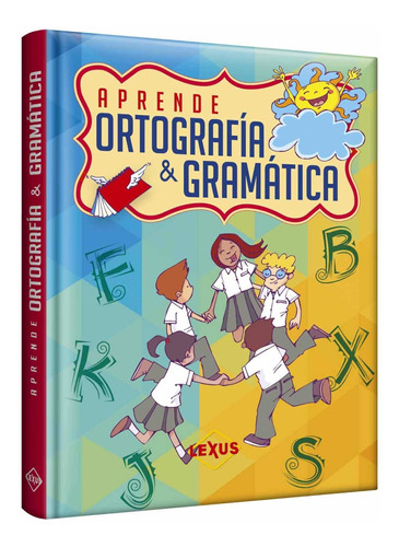Aprende Ortografía & Gramática / Lexus