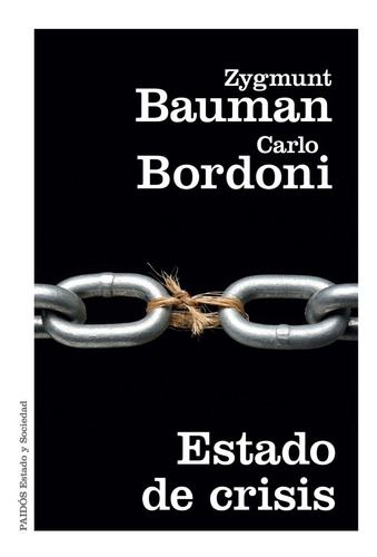 Estado De Crisis De Zygmunt Bauman