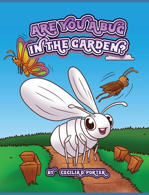 Libro Are You A Bug In The Garden? - Porter, Cecilia D.