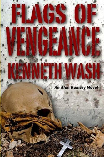 Flags Of Vengeance: Secrets Of State, De Wash, Mr Kenneth M. Editorial Washboard Productions, Tapa Blanda En Inglés