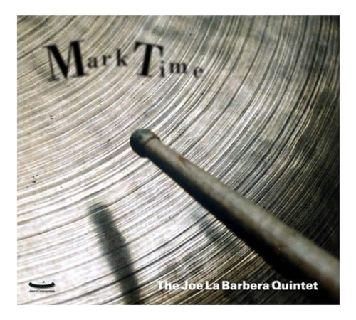 Cd: Mark Time