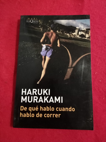 De Qué Hablo Cuando Hablo De Correr Haruki Murakami