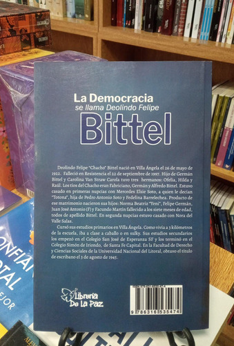 La Democracia Se Llama Deolindo Felipe Bittel