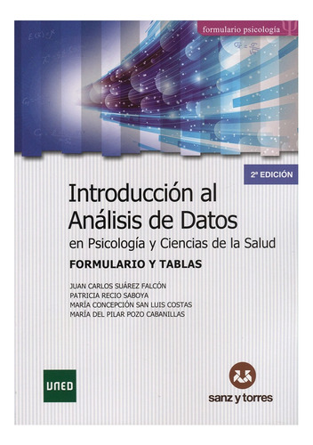 Introducción Al Análisis De Datos En Psicología Y C La Salud