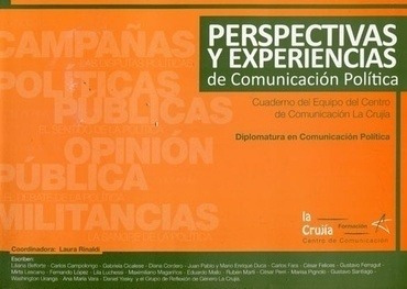 Perspectivas Y Experiencias De Comunicacion Politica