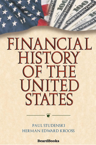 Libro Financial History Of The United States En Ingles