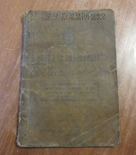 Antiguo Documento Libreta De Enrolamiento Clase Año 1899