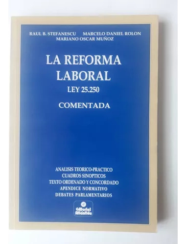 La Reforma Laboral Ley 25.250