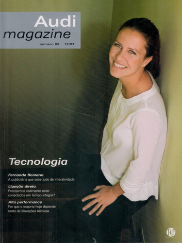 Revista Audi Nº69: Fernanda Romano / Marcello Dantas