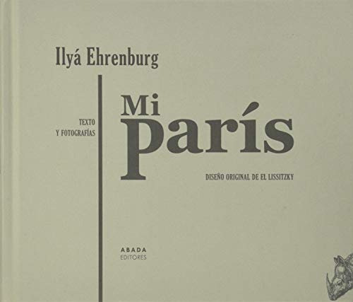 Libro Mi París Texto Y Fotografías De Ehrenburg Ilyá Abada