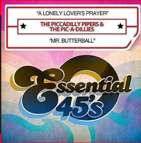 Cd A Lonely Lovers Prayer / Mr. Butterball - The Piccadilly