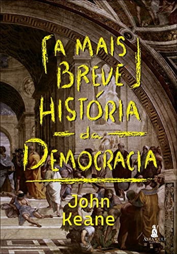 Libro Mais Breve Historia Da Democracia, A