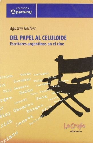 Del Papel Al Celuloide - Neifert