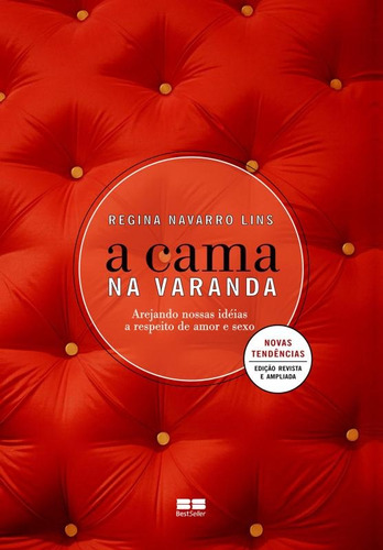 A cama na varanda, de Lins, Regina Navarro. Editora Best Seller Ltda, capa mole em português, 2007