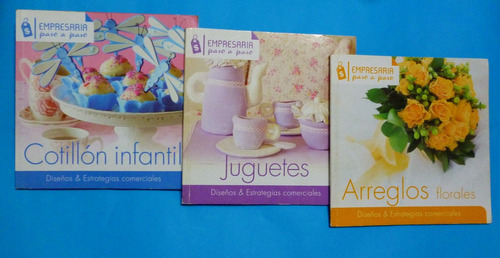 3 Libros Empresaria Paso A Paso,cotillon, Juguetes,a,floral