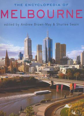 Libro The Encyclopedia Of Melbourne - Andrew Brown-may