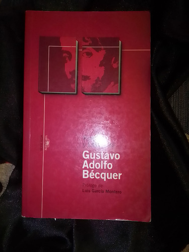 Rimas Y Leyendas Por Gustavo Adolfo Bécquer 